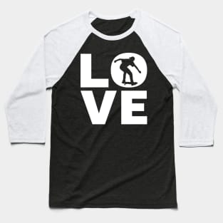 Love Skating Gift For Skaters Baseball T-Shirt